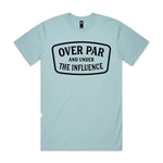 Over Par & Under The Influence Premium Tee - Pale Blue