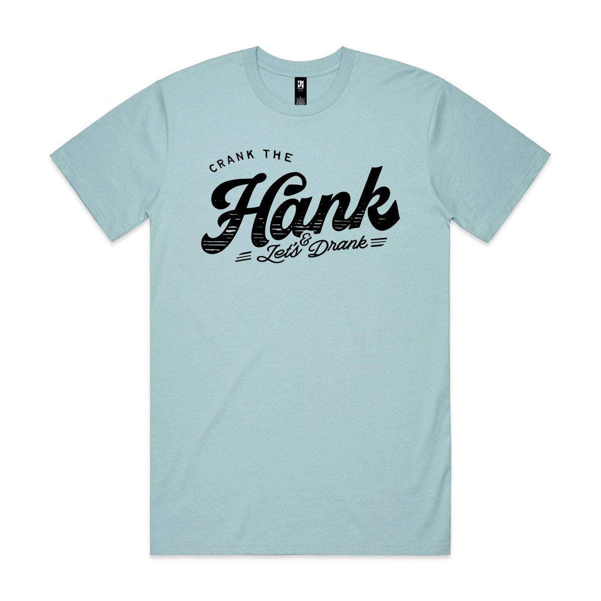 Crank The Hank Premium Tee - Pale Blue