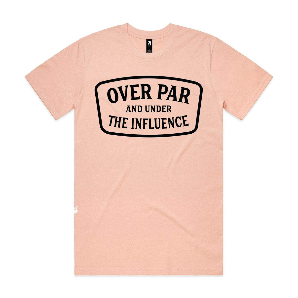 Over Par & Under The Influence Premium Tee - Pale Pink
