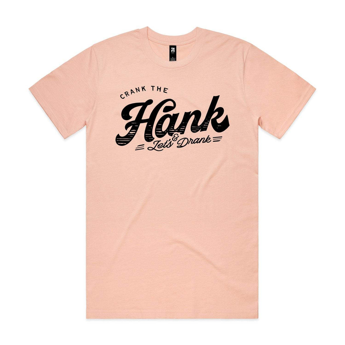 Crank The Hank Premium Tee - Pale Pink