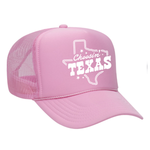 Choosin' Texas Foam Trucker Hat