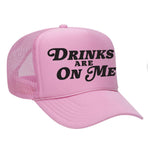 Drinks Are On Me Foam Trucker Hat - Pink