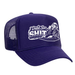I Didn't See Sh!t Foam Trucker Hat