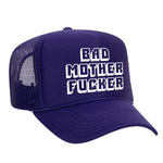 Bad M'Fer Foam Trucker Hat