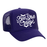 Bat Shit Crazy Foam Trucker Hat