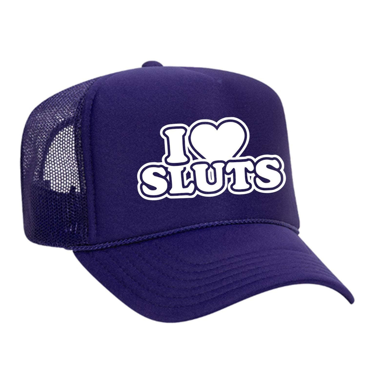 I Love Sluts Foam Trucker Hat - Purple
