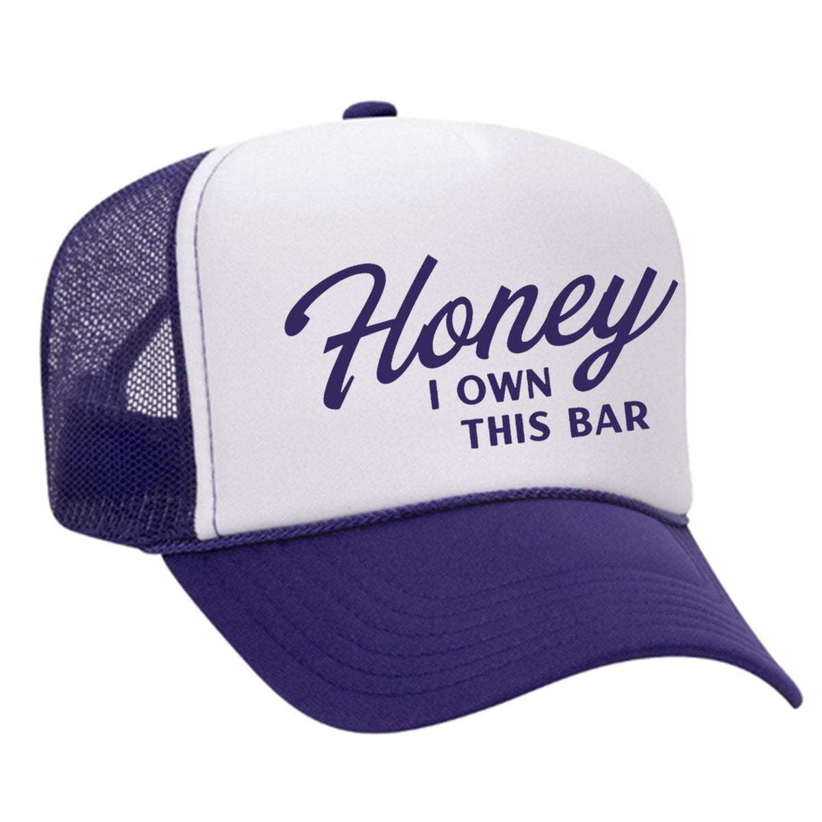 Honey I Own This Bar Foam Trucker Hat - Purple / White