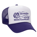 Thumbin' From Montgomery Foam Trucker Hat