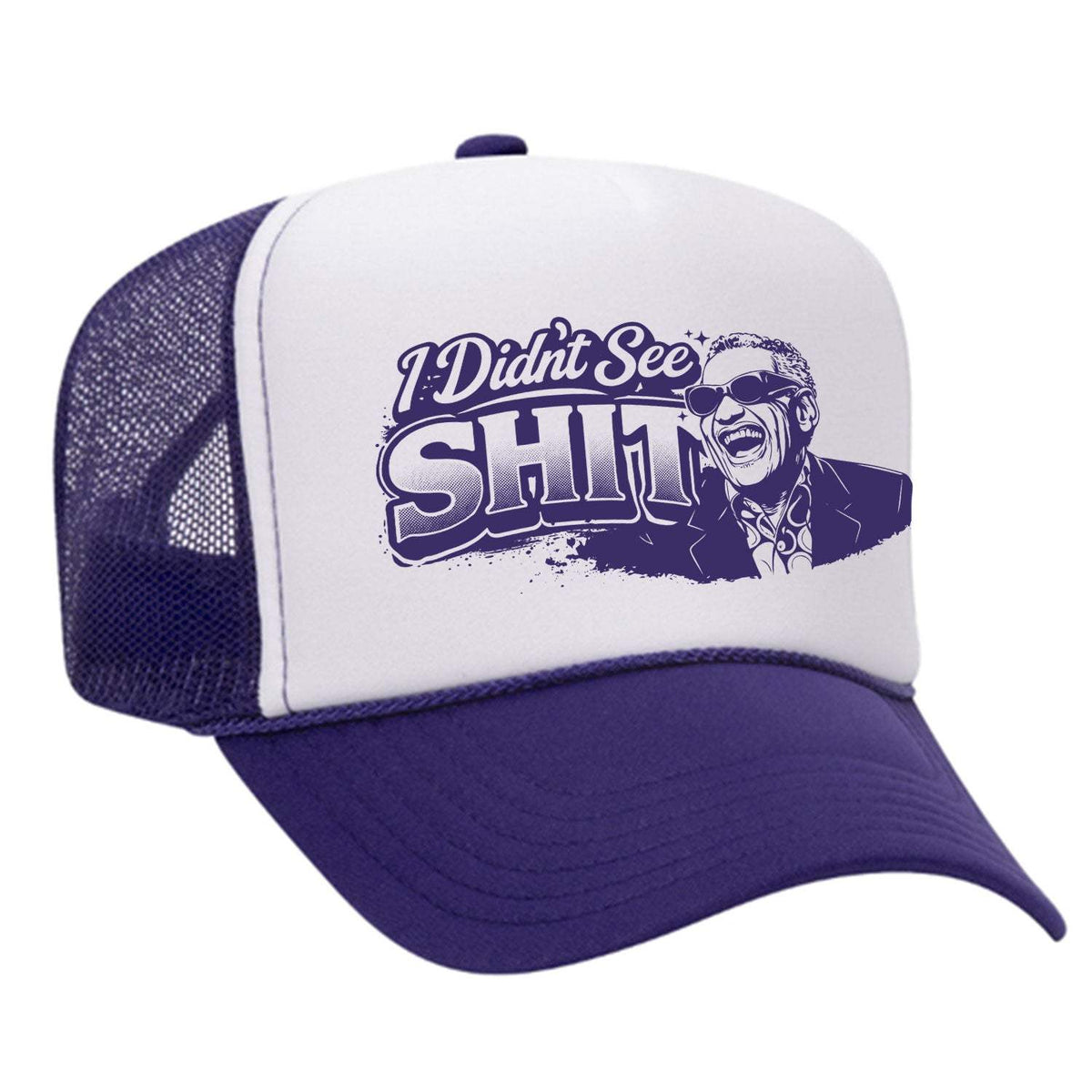 I Didn't See Sh!t Foam Trucker Hat - Purple / White