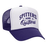 Spitters Are Quitters Foam Trucker Hat - Purple / White