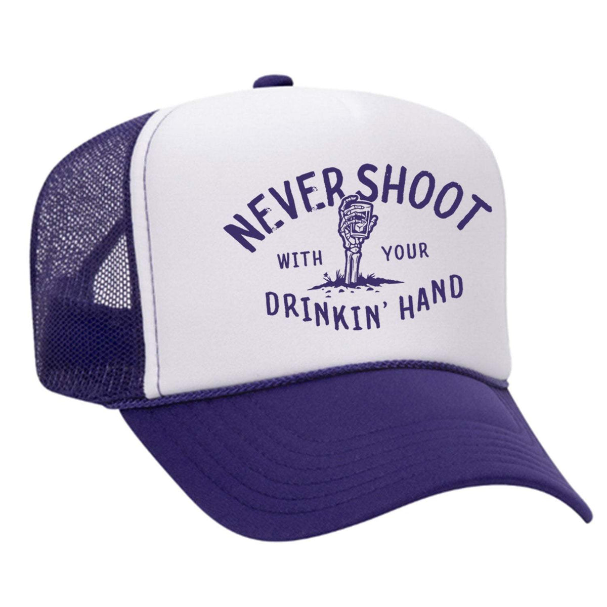 Never Shoot With Your Drinkin' Hand Foam Trucker Hat - Purple / White