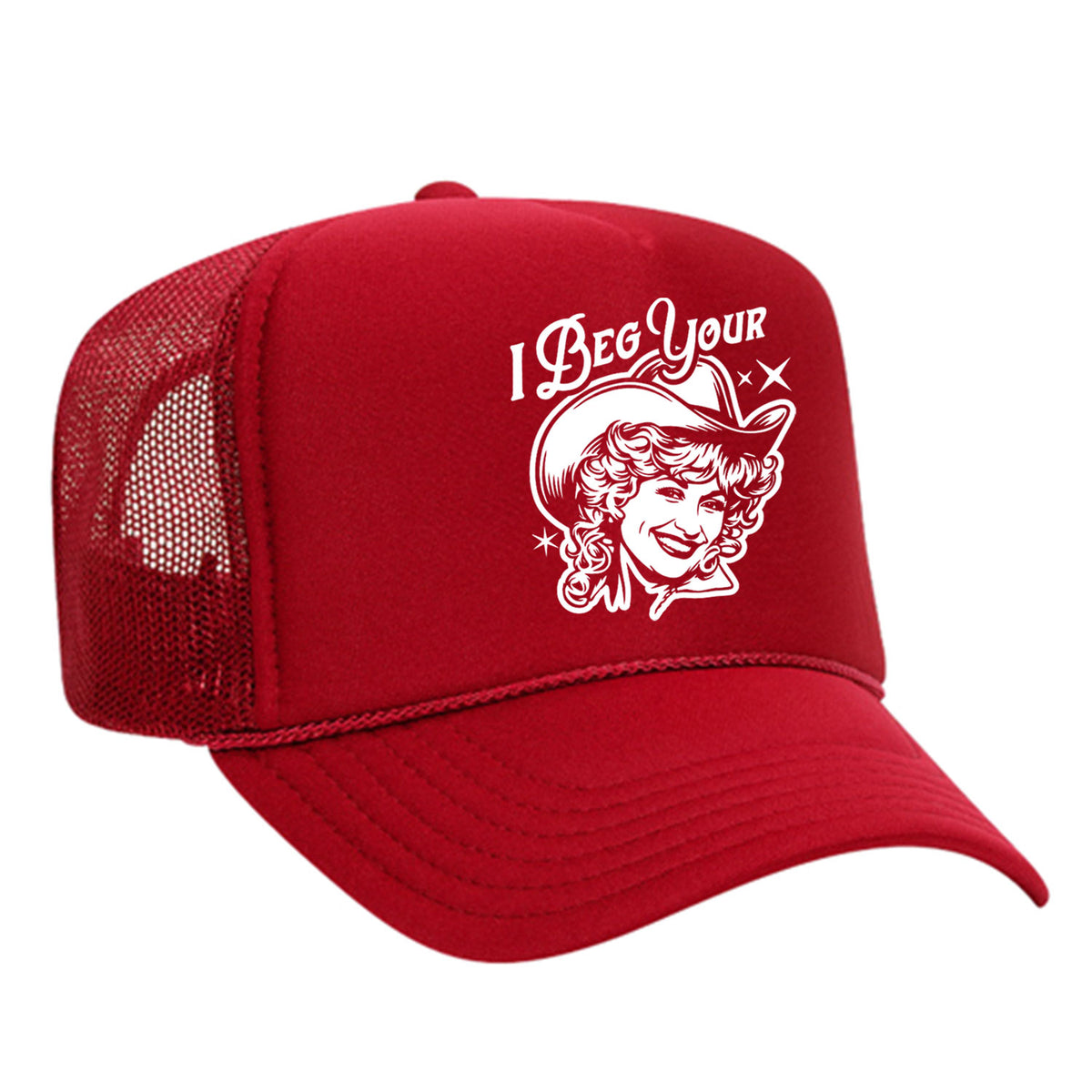 I Beg Your Parton Foam Trucker Hat