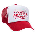 Make America Affordable Again Foam Trucker Hat - Red / White