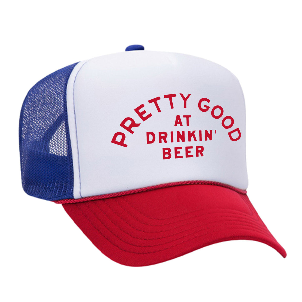 Pretty Good At Drinkin' Beer Foam Trucker Hat