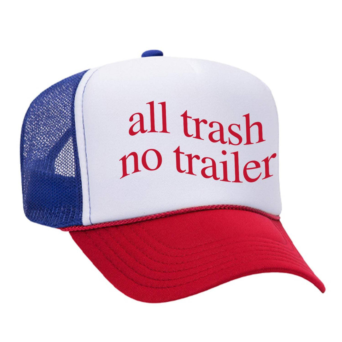All Trash No Trailer Foam Trucker Hat - Red / White / Blue