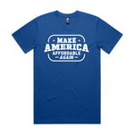Make America Affordable Again Premium Tee - Royal
