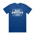Make America Affordable Again Premium Tee - Royal