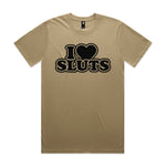 I Love Sluts Premium Tee
