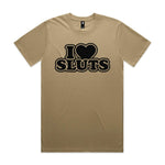 I Love Sluts Premium Tee - Sand