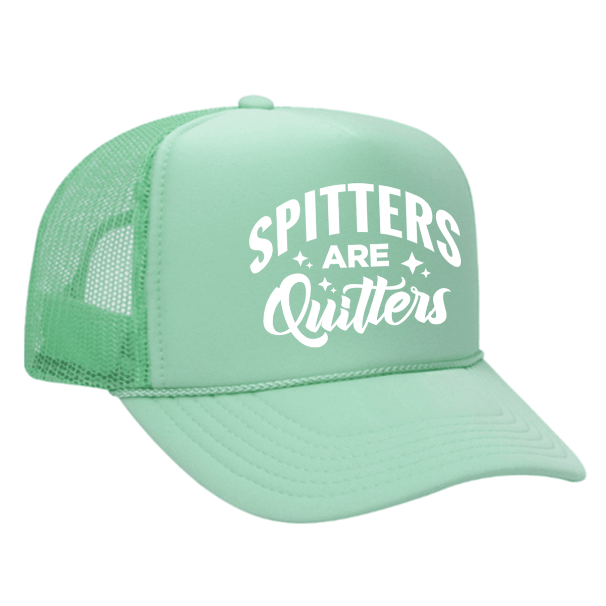 Spitters Are Quitters Foam Trucker Hat - Seafoam