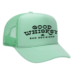 Good Whiskey Bad Decisions Foam Trucker Hat - Seafoam