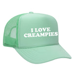 I Love Creampies Foam Trucker Hat