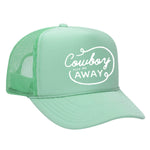 Cowboy Take Me Away Foam Trucker Hat - Seafoam