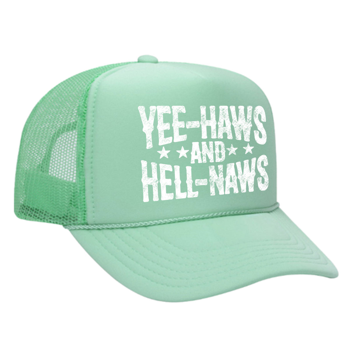 Yee-Haws & Hell-Naws Foam Trucker Hat