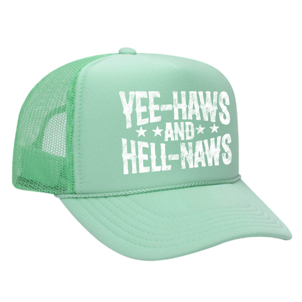 Yee-Haws & Hell-Naws Foam Trucker Hat - Seafoam