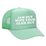 Jam Out With Your Clam Out Foam Trucker Hat - Seafoam