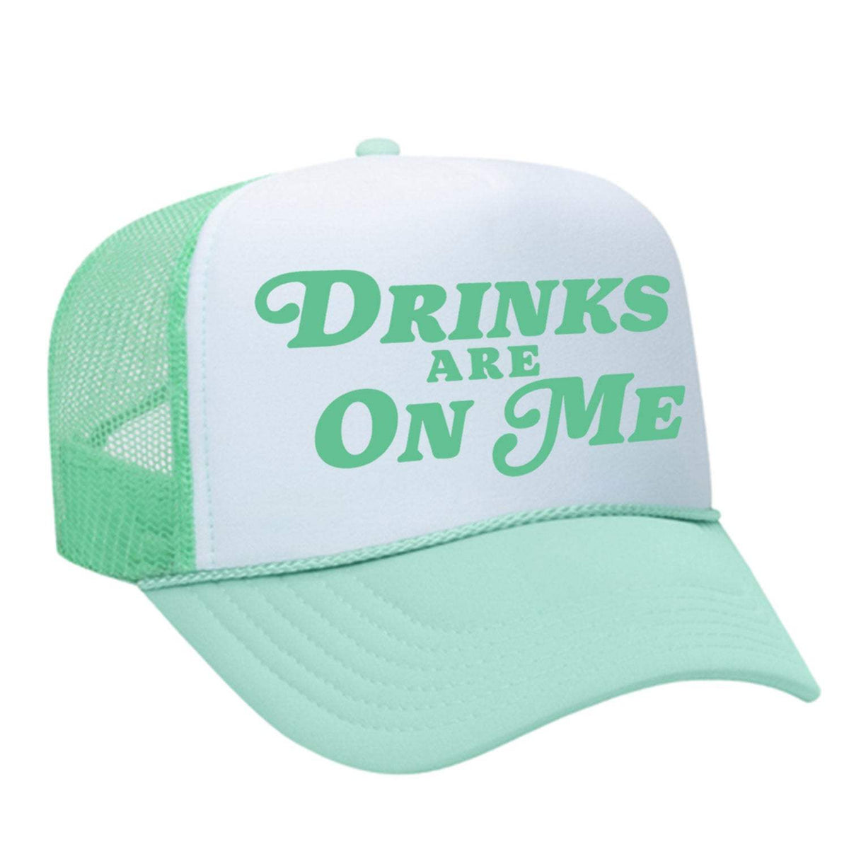 Drinks Are On Me Foam Trucker Hat - Seafoam / White