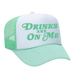 Drinks Are On Me Foam Trucker Hat - Seafoam / White
