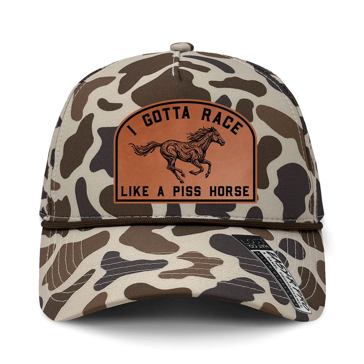 I Gotta Race Like A Piss Horse Performance Leather Patch Hat