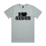 I Love Sluts Premium Tee