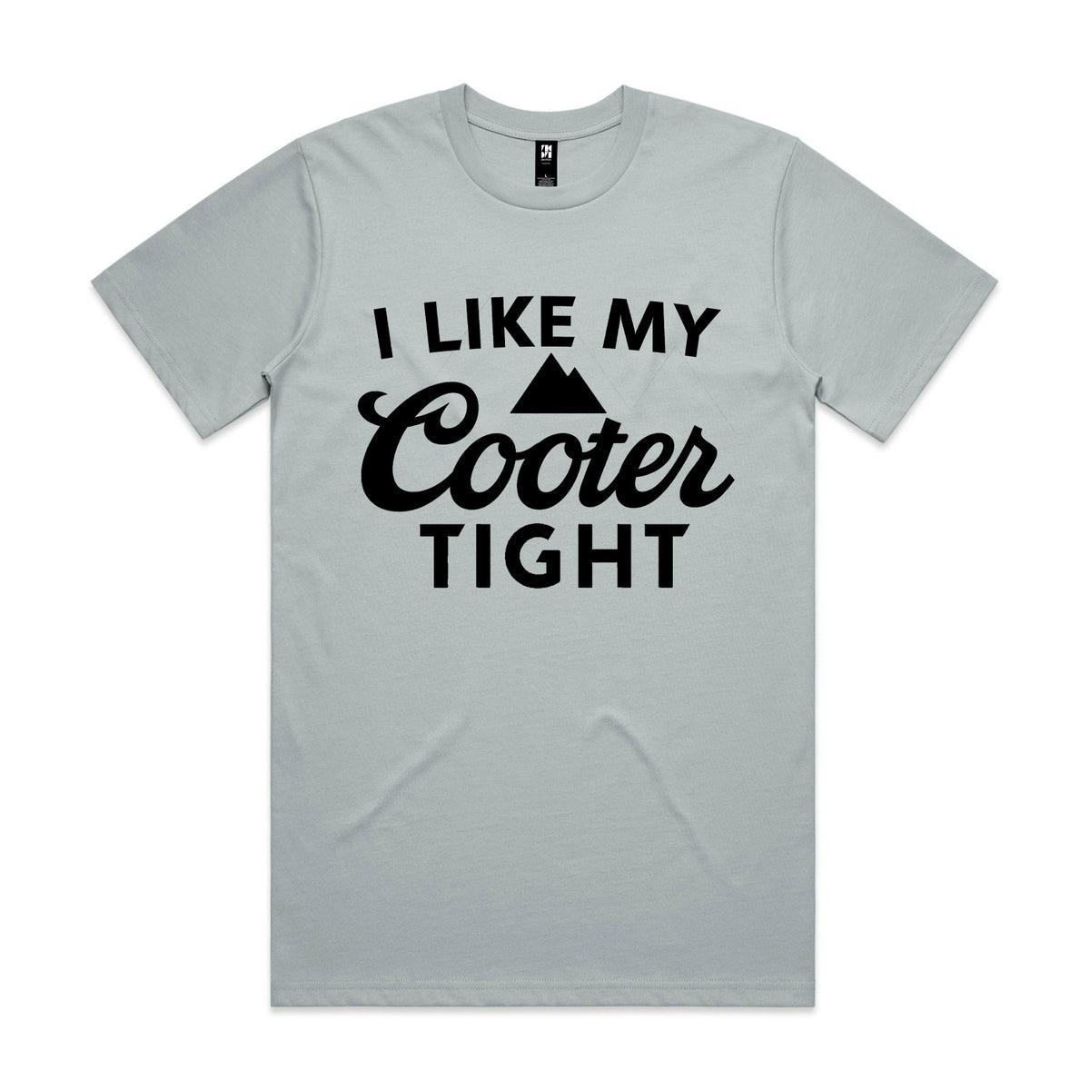 I Like My Cooter Tight Premium Tee