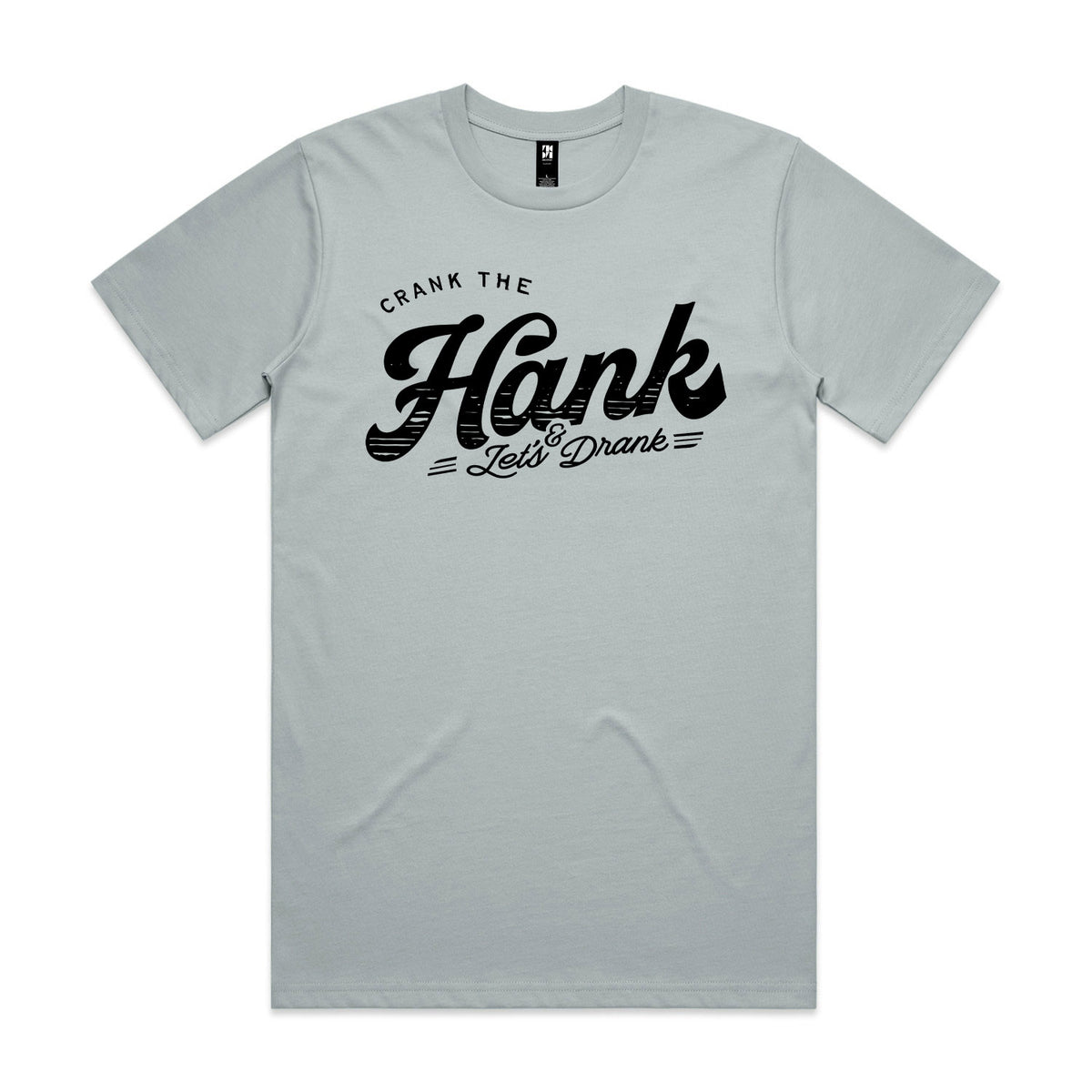 Crank The Hank Premium Tee