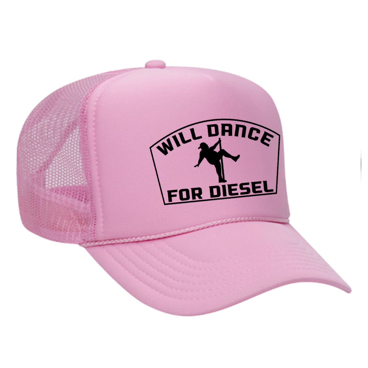Will Dance For Diesel Foam Trucker Hat