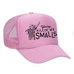 You're Killin' Me Smalls Foam Trucker Hat - Soft Pink