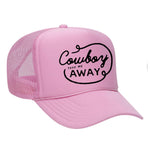 Cowboy Take Me Away Foam Trucker Hat - Soft Pink
