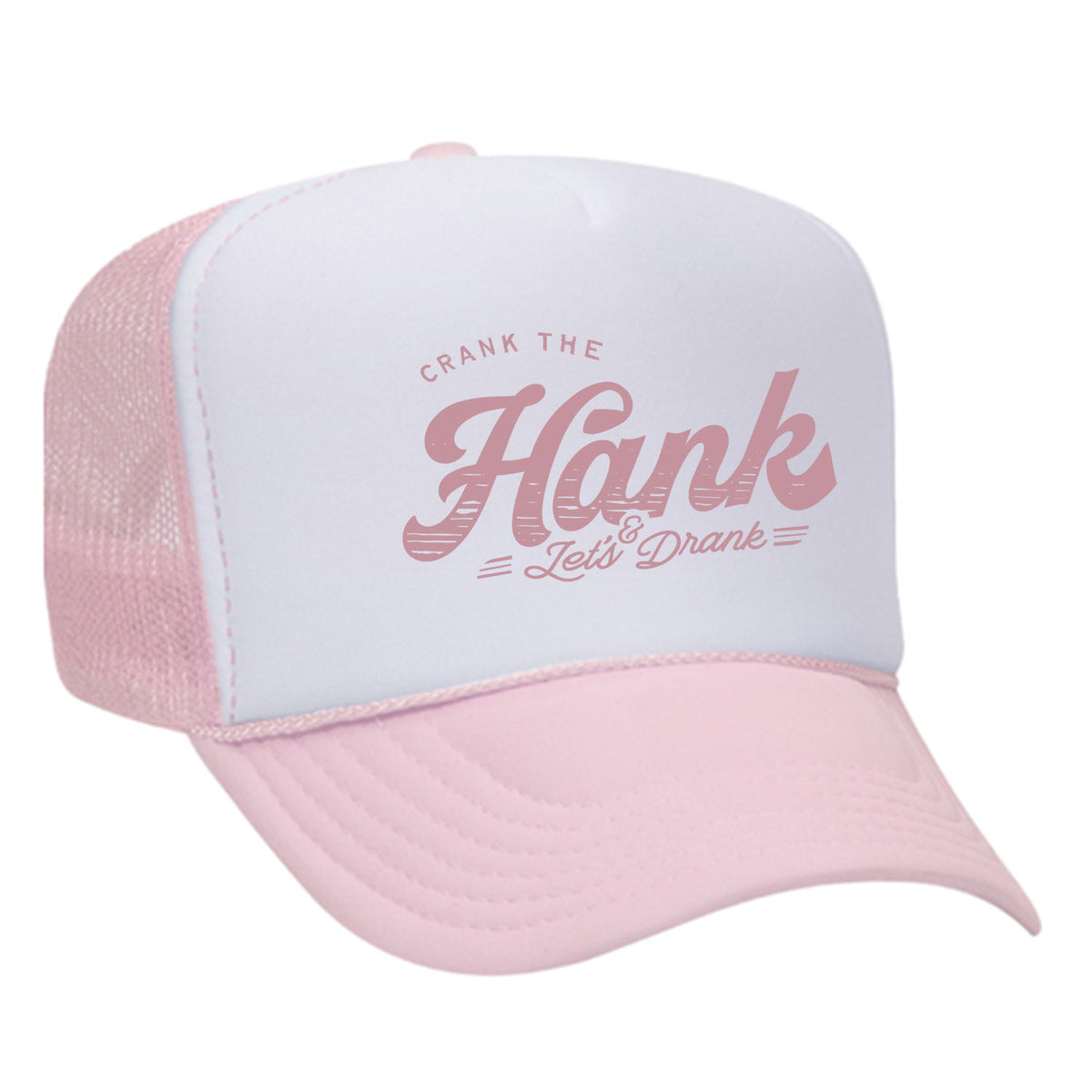 Crank The Hank Foam Trucker Hat