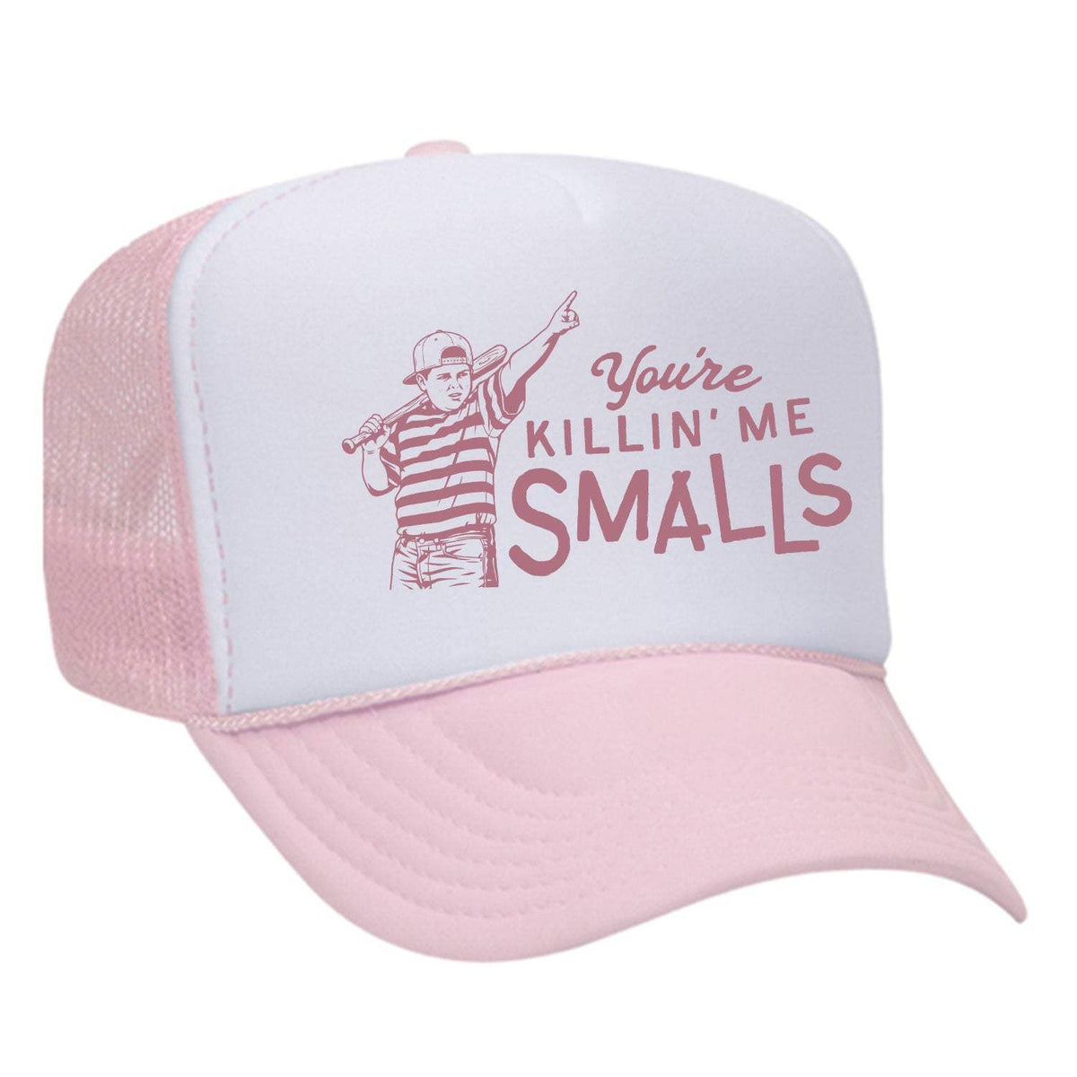 You're Killin' Me Smalls Foam Trucker Hat - Soft Pink / White
