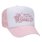 You're Killin' Me Smalls Foam Trucker Hat - Soft Pink / White