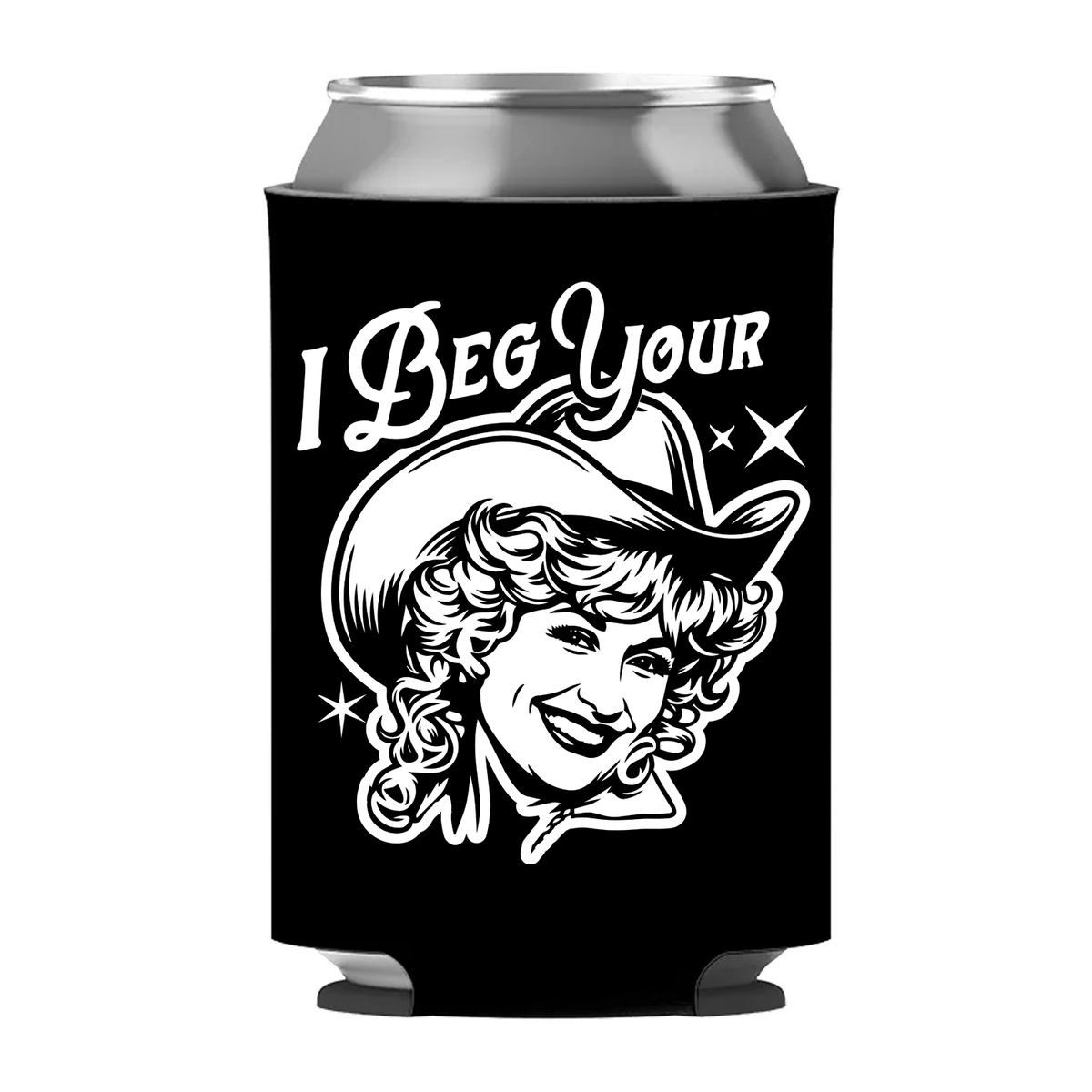I Beg Your Parton Can Sleeve