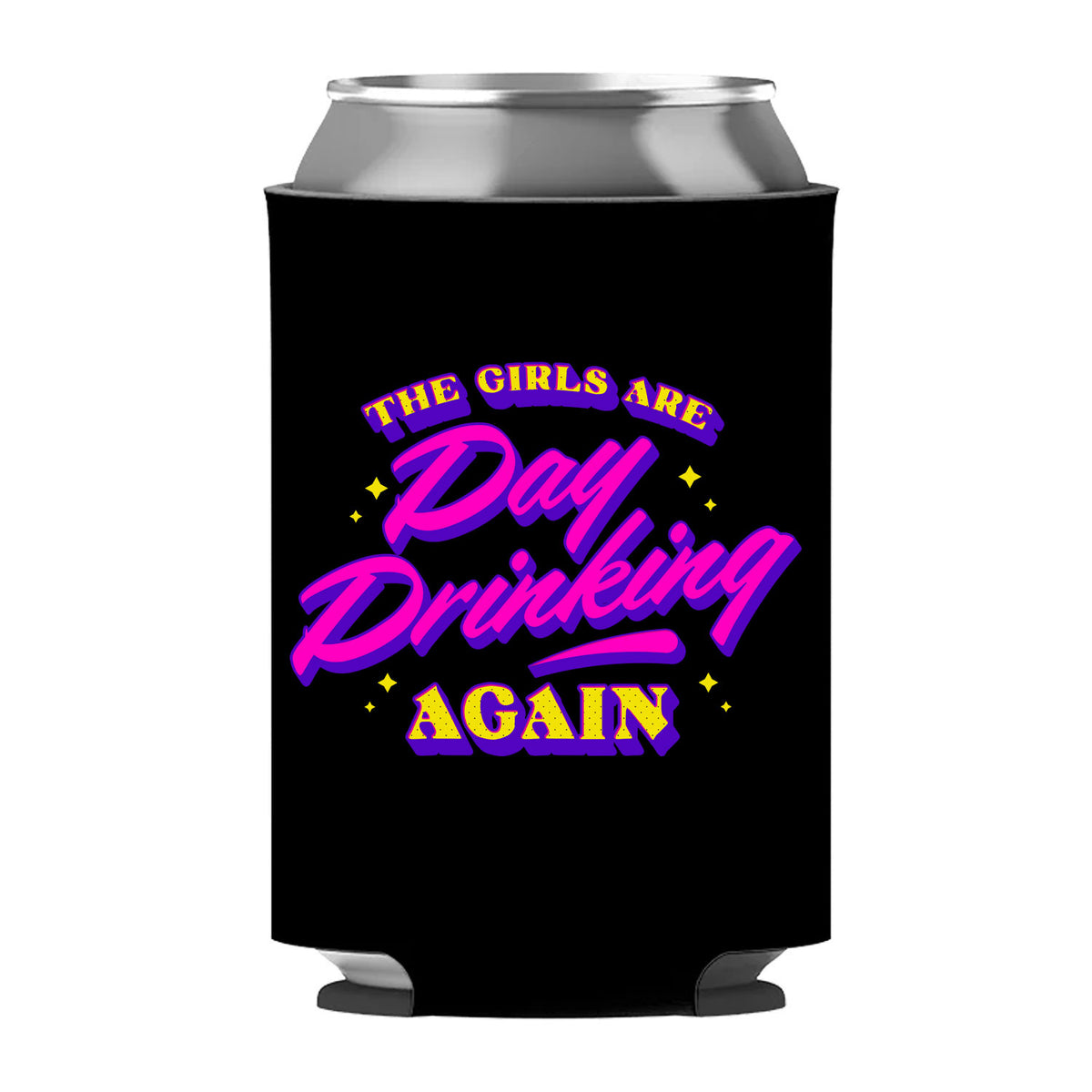 The Girls Are Day Drinking Again Can Sleeve