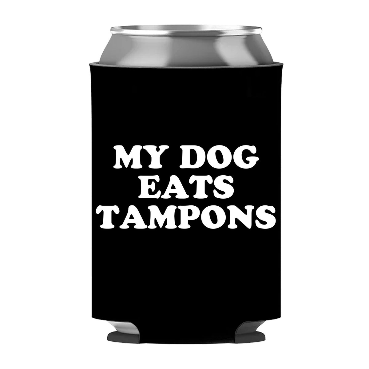 My Dog Eats Tampons Can Sleeve