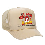 Sorry - We're Fresh Out Of McF*cks Foam Trucker Hat - Tan