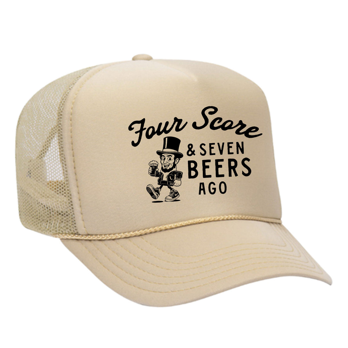 Four Score & Seven Beers Ago Foam Trucker Hat