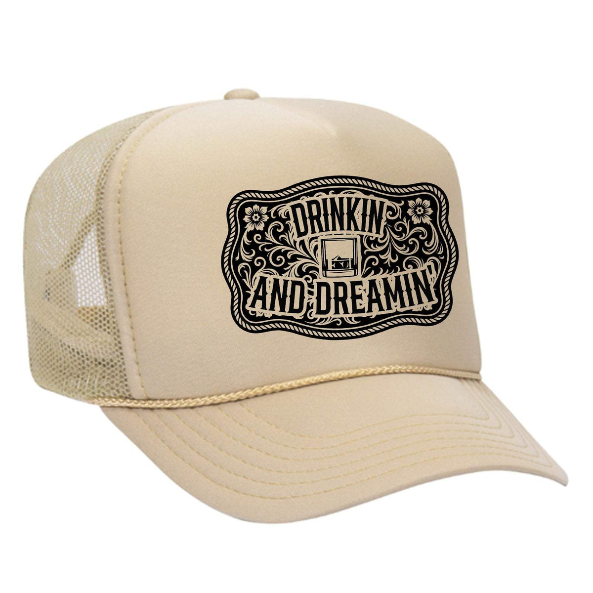 Drinkin' And Dreamin' Foam Trucker Hat - Tan