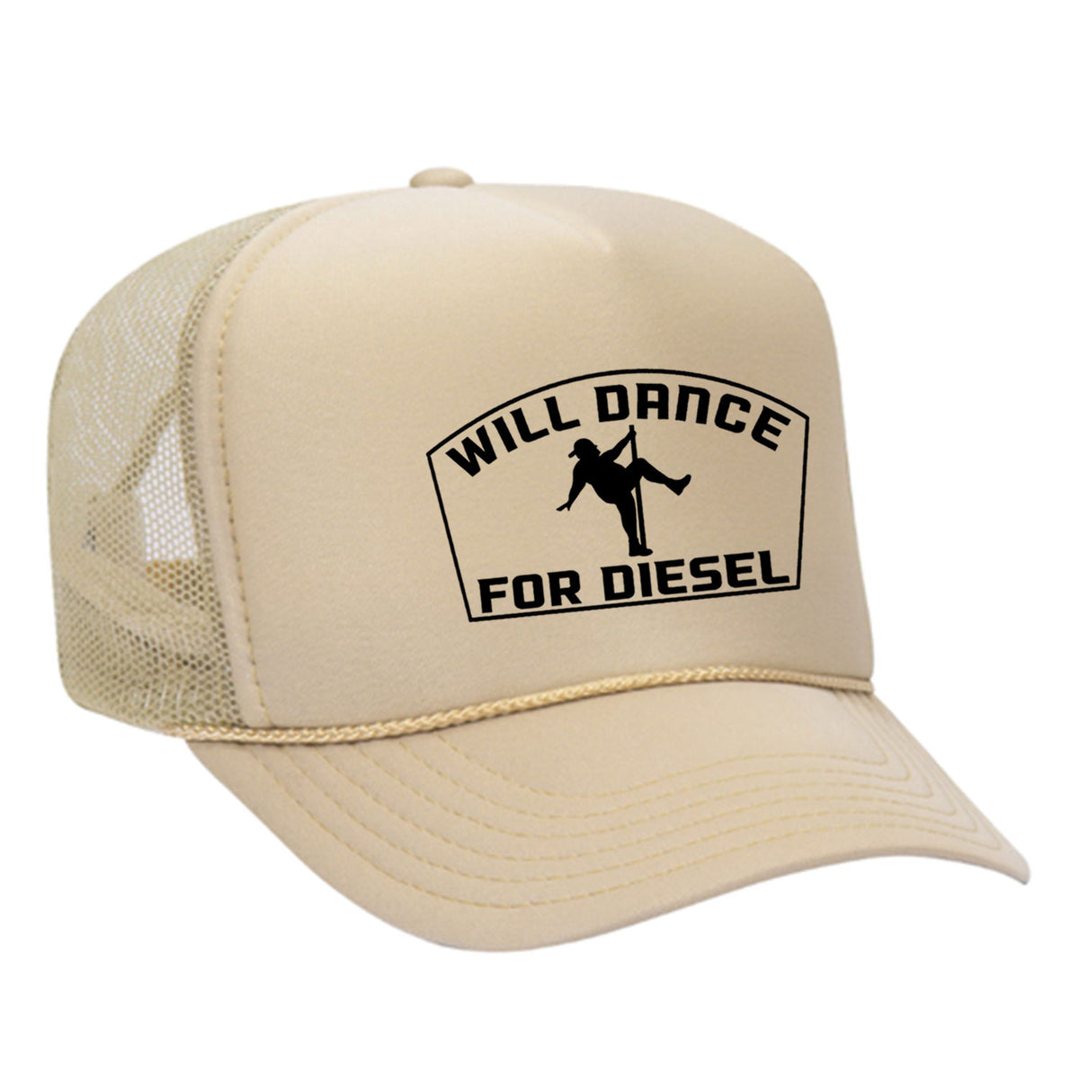 Will Dance For Diesel Foam Trucker Hat