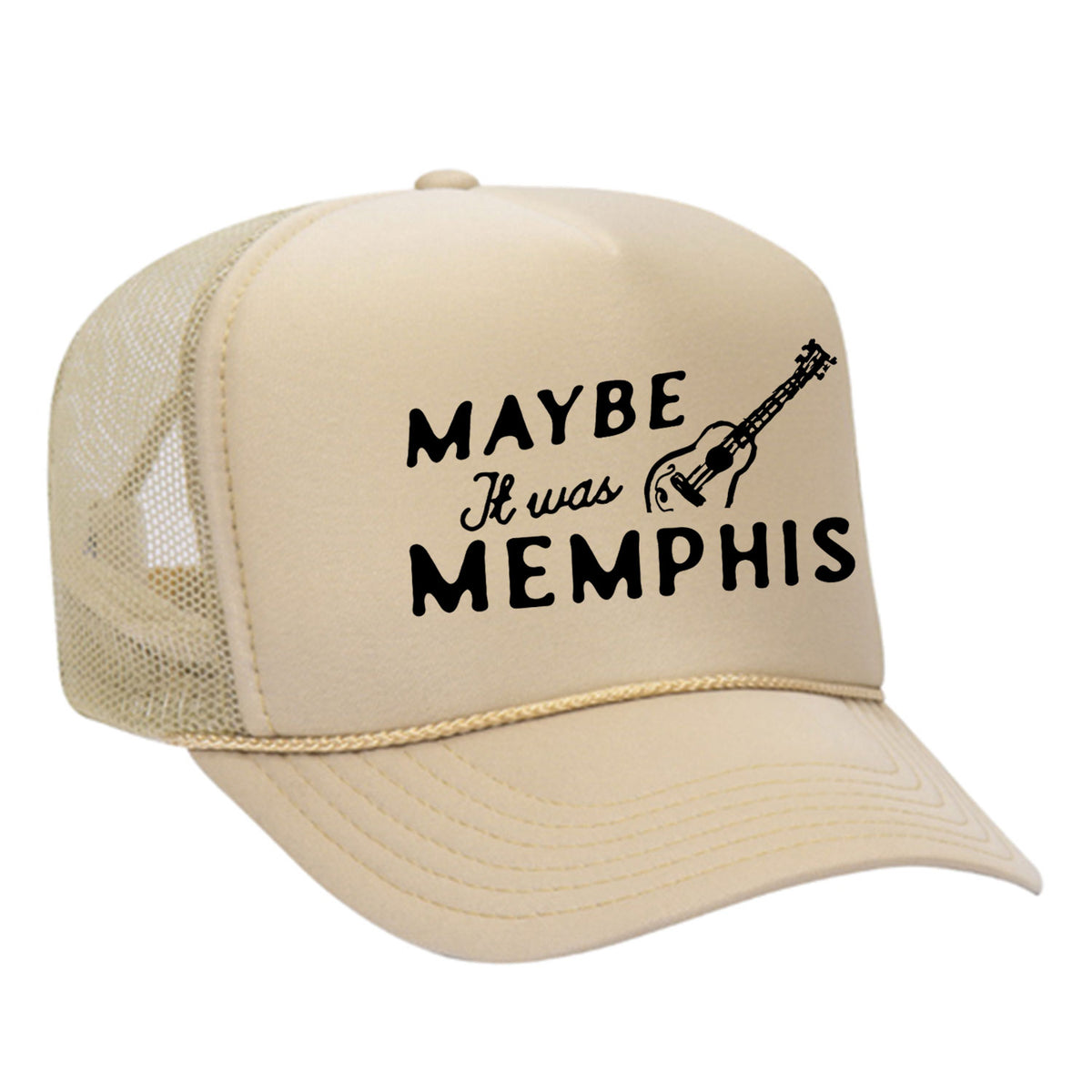 Maybe It Was Memphis Foam Trucker Hat